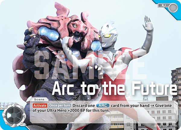 Arc to the Future BP01-102