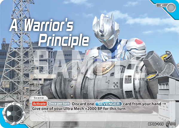 A Warrior's Principle BP06-109