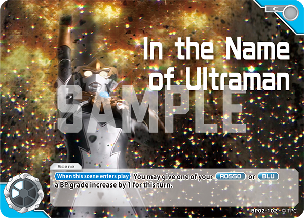 In the Name of Ultraman BP02-102
